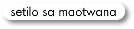 setilo sa maotwana
