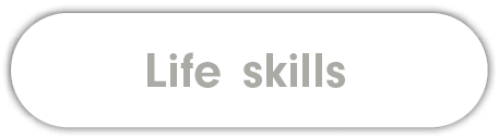  Life skills
