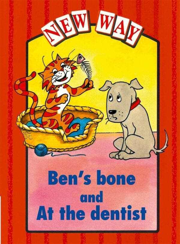 New Way Red Platform: Ben's bone and At the dentist (Approved)