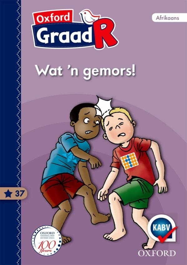 Oxford Graad R Gegradeerde Leesboek 37: Wat 'n gemors!