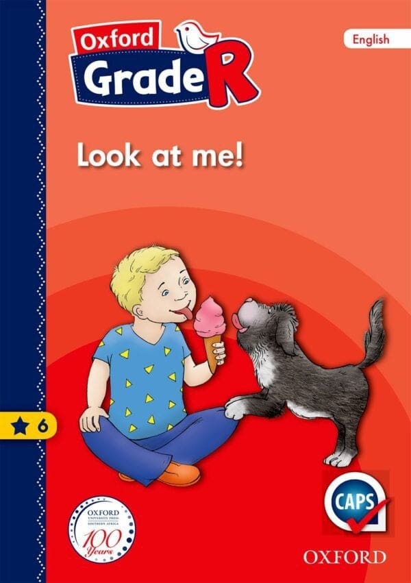 Oxford Grade R Graded Reader 6: Look at me!