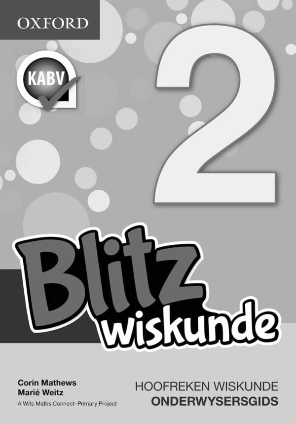 Blitz Wiskunde (Hoofrekene) Graad 2 Onderwysersgids