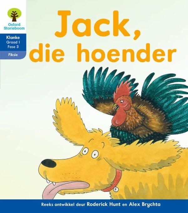 Oxford Storieboom Klanke Fiksie Boek 23 Graad 1 Fase 3: Jack, die hoender