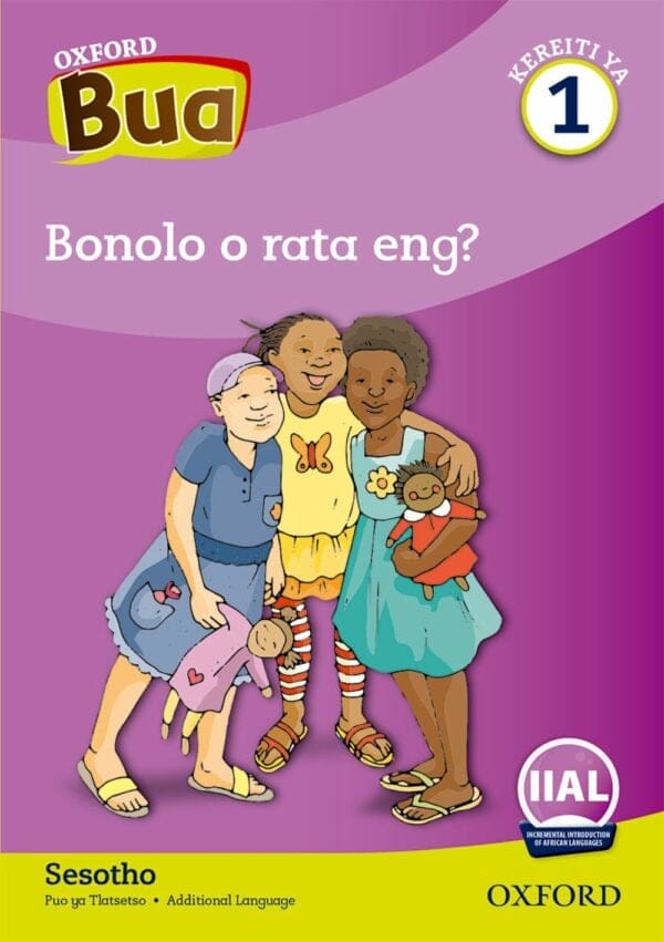 Oxford Bua Kereiti ya 1 Padiso 1: Bonolo o rata eng?