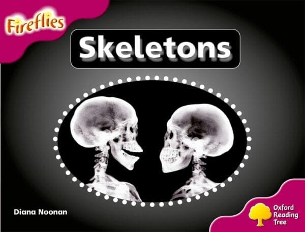 Oxford Reading Tree Grade 3 Level 10: Skeletons ePDF