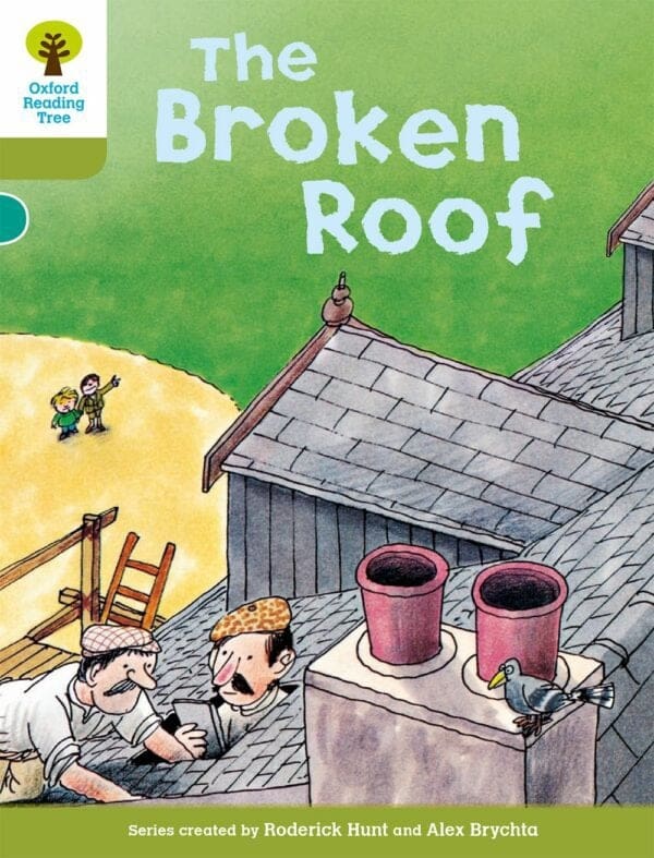Oxford Reading Tree Grade 2 Level 7: The Broken Roof ePDF