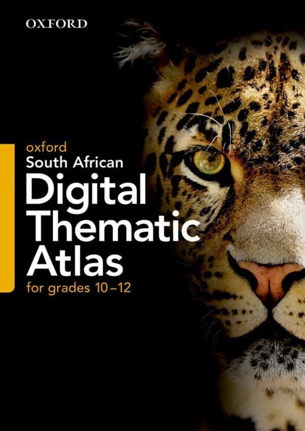 Oxford South African Digital Thematic Atlas for Grades 1012