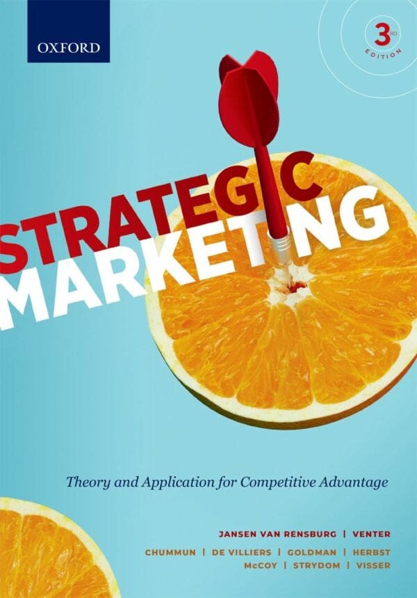 Strategic Marketing 3e: Theory and Application for Competitive Advantage