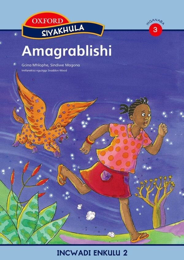 Oxford Siyakhula IBanga 3 Incwadi enkulu 1: Abathakathi
