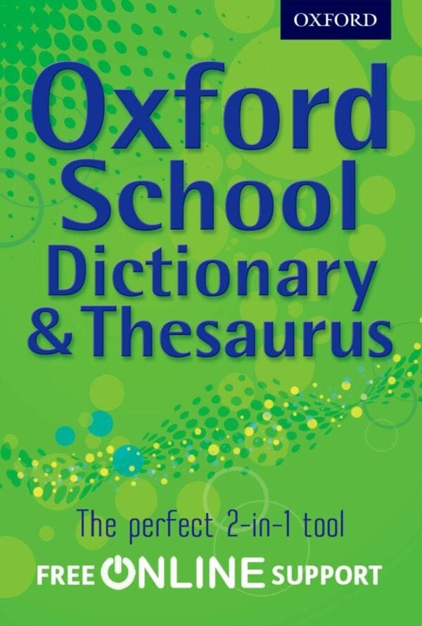 Oxford School Dictionary & Thesaurus PB (2012)