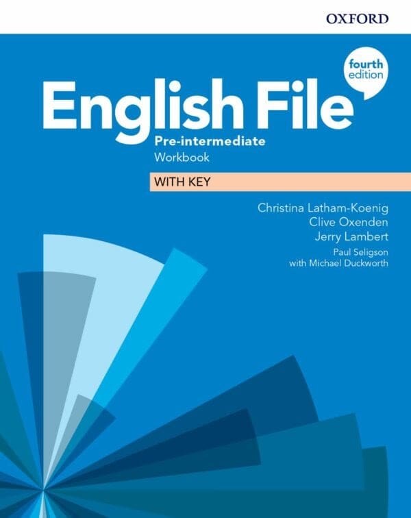 ENG FILE 4E Pre-Intermediate Workbook with key