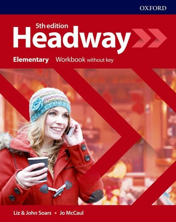 HEADWAY 5E Elementary Workbook without Key
