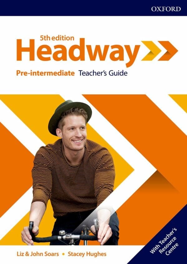 HEADWAY 5E Pre-Intermediate Teacher's Guide