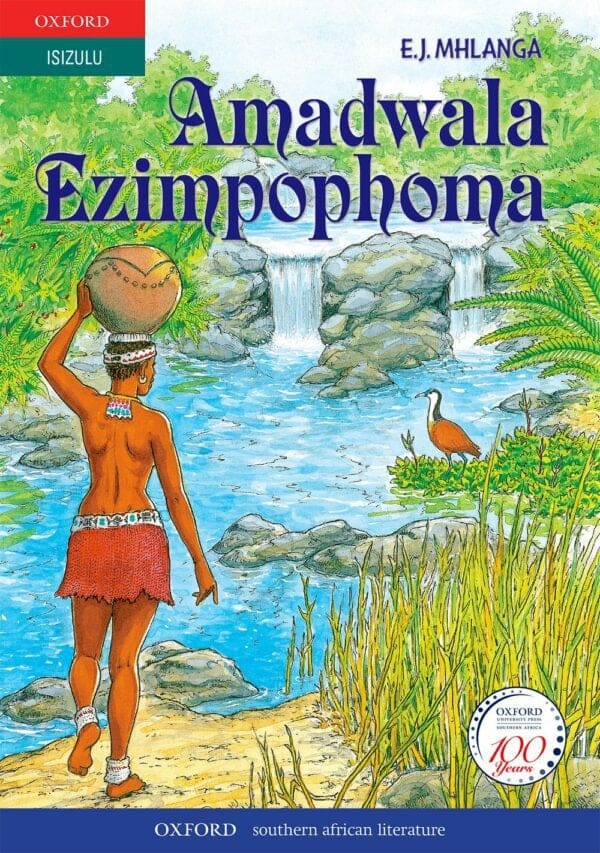 Amadwala Ezimpophoma (poetry)