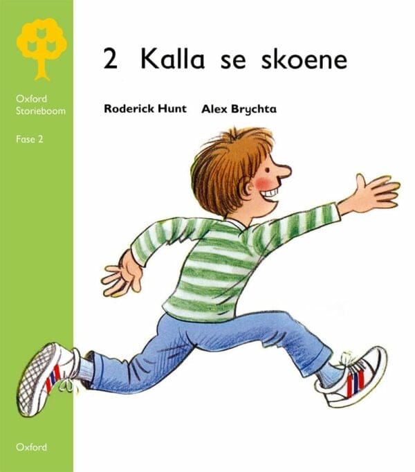 Oxford Storieboom Fase 2 Stamstories: Kalla Se Skoene