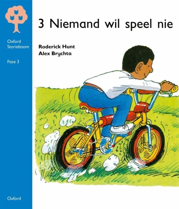 Oxford Storieboom Fase 3 Stamstories: Niemand Wil Speel Nie