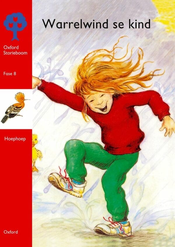 Oxford Storieboom Fase 4 Hoephoep Tak: Warrelwind Se Kind