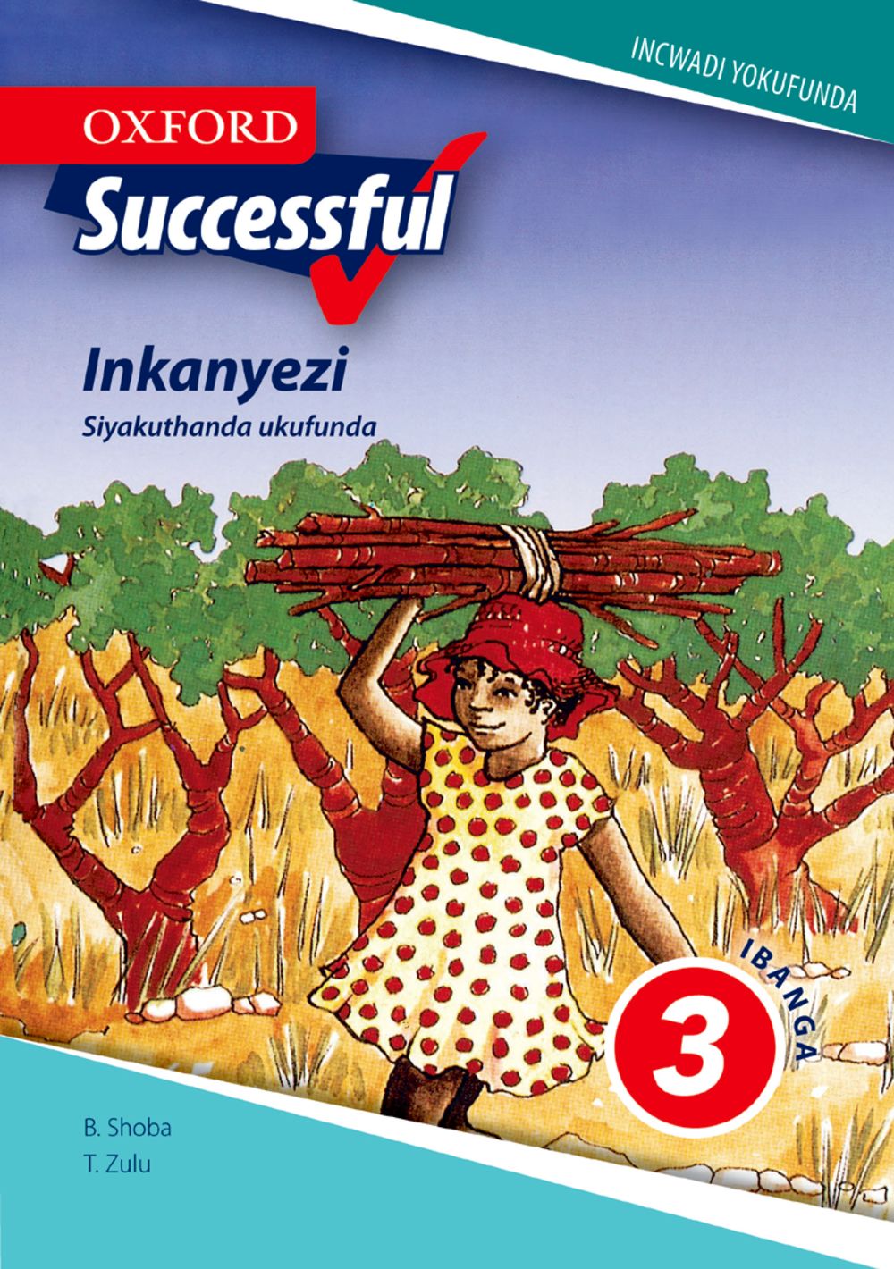 Oxford Successful Inkanyezi Ibanga 3 Incwadi Yokufunda