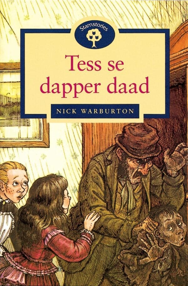 Oxford Storieboom Fase 14 Stamstories: Tess Se Dapper Daad (Approved)