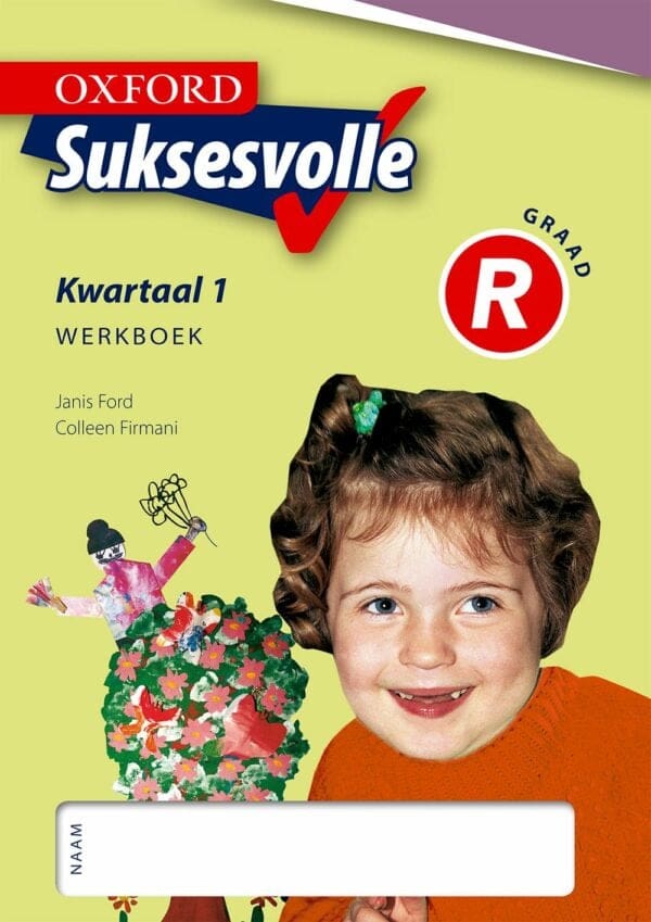 Oxford Suksesvolle Graad R Werkboek Kwartaal 1