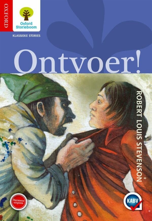 Oxford Storieboom Fase 18 Klassieke Stories: Ontvoer!