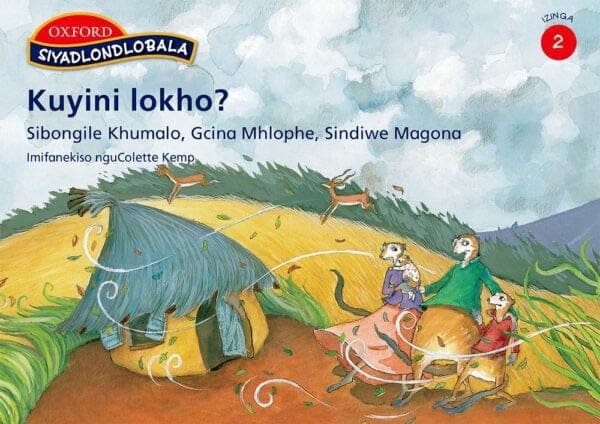 Siyadlondlobala Ibanga 2 Incwadi Yokufunda 5: Kuyini lokho?