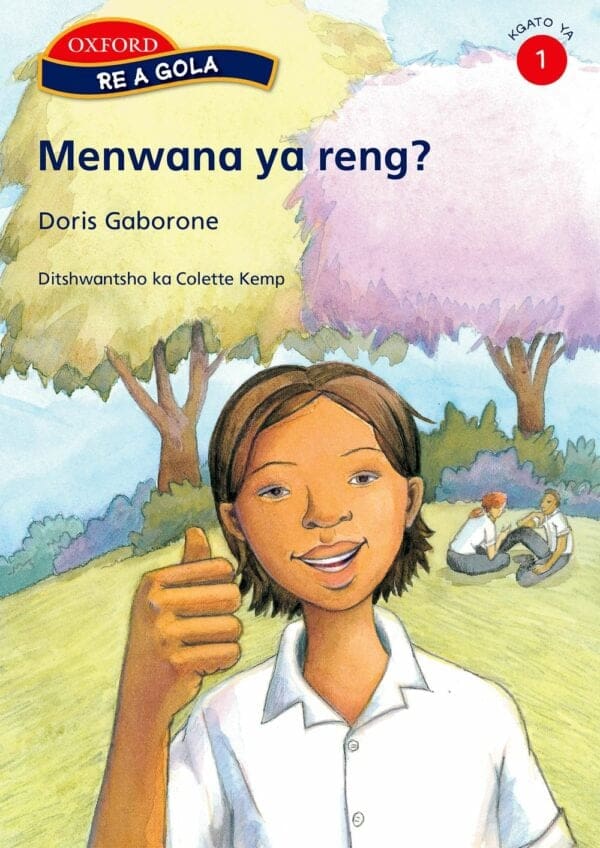 Re a gola Kgato 1: Menwana ya reng?