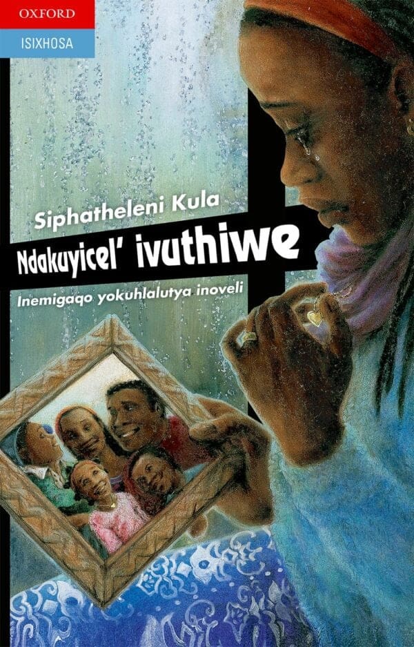 Ndakuyicel lvuthiwe (novel)