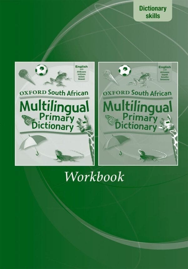 Oxford South African Multilingual Primary Dictionary Workbook
