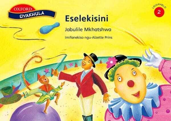 Siyakhula Licophelo 2: Eselekisini