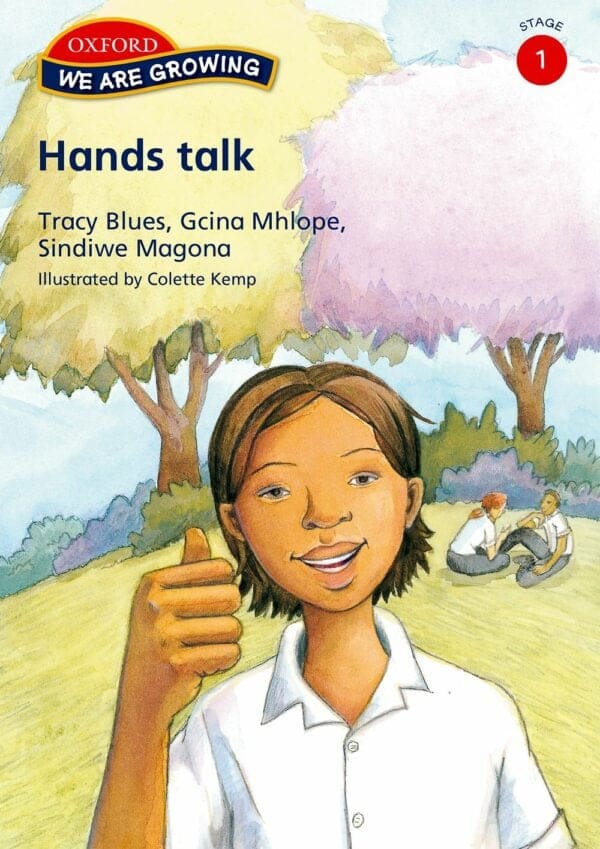 We Are Growing Stage 1 Reader: Hands talk (Approved)