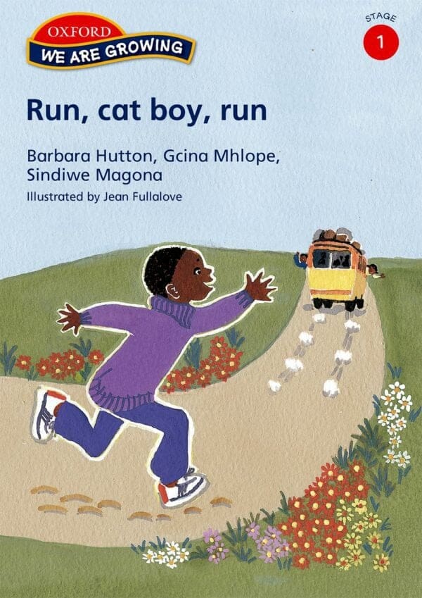 We Are Growing Stage 1 Reader: Run, cat boy, run (Approved)