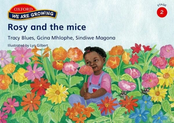 We Are Growing Stage 2 Reader: Rosy and the mice (Approved)