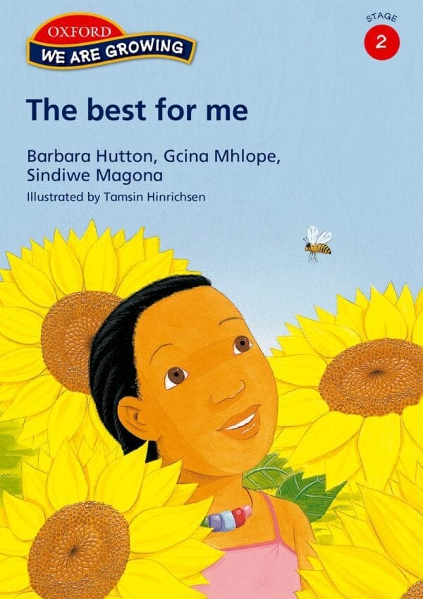 We Are Growing Stage 2 Reader: The best for me (Approved)