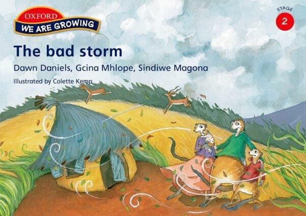 We Are Growing Stage 2 Reader: The bad storm (Approved)