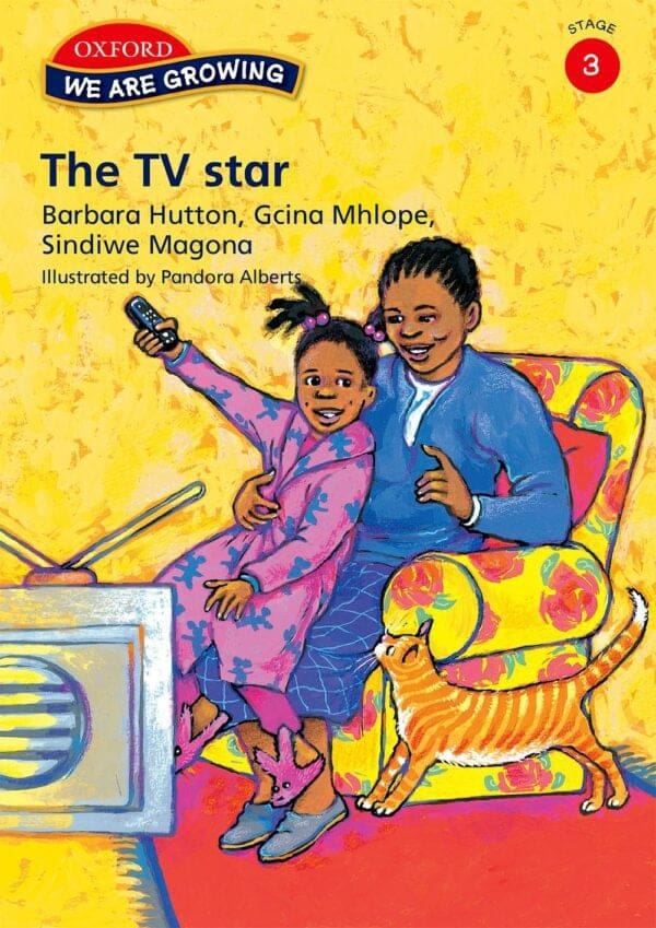 We Are Growing Stage 3 Reader: The TV star (Approved)