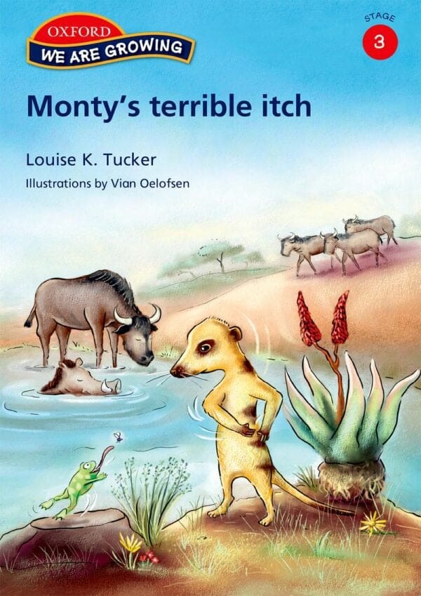 We Are Growing Stage 3 Reader: Monty's terrible itch (Approved)