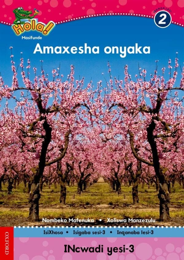 Hola IBanga 2 Isigaba 3 Incwadi 3: Amaxesha onyaka
