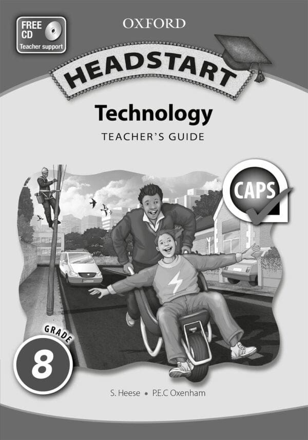 Headstart Technology Grade 8 Teacher's Guide (CAPS)
