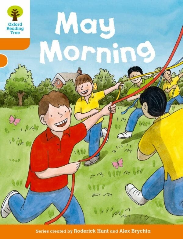 Oxford Reading Tree: Level 6 Decode & Develop May Morning