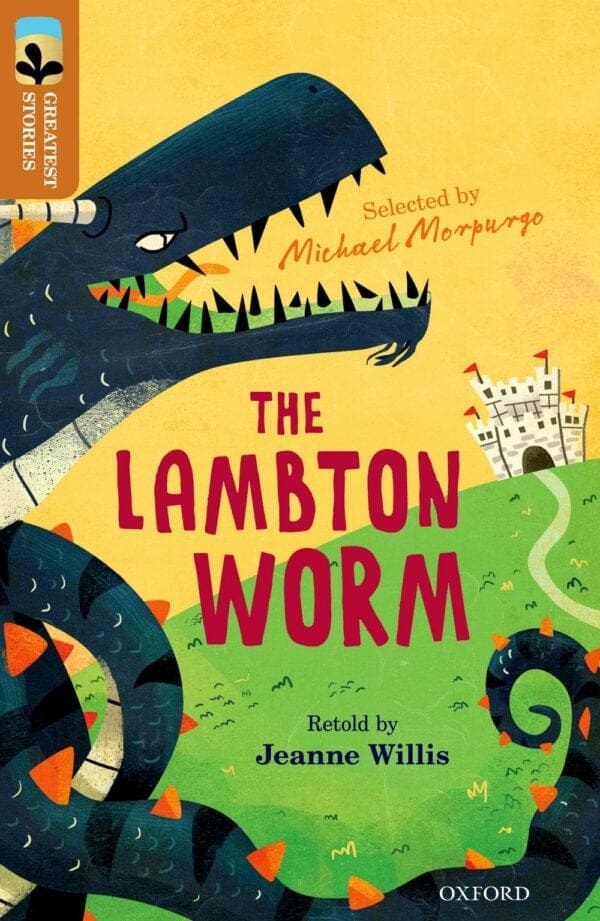 ORT:Treetops Great Stories Level 8 The Lambton Worm