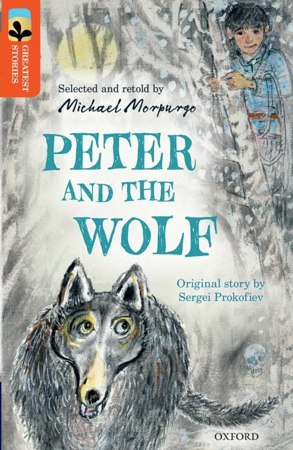 ORT:Treetops Great Stories Level 13 Peter and the Wolf