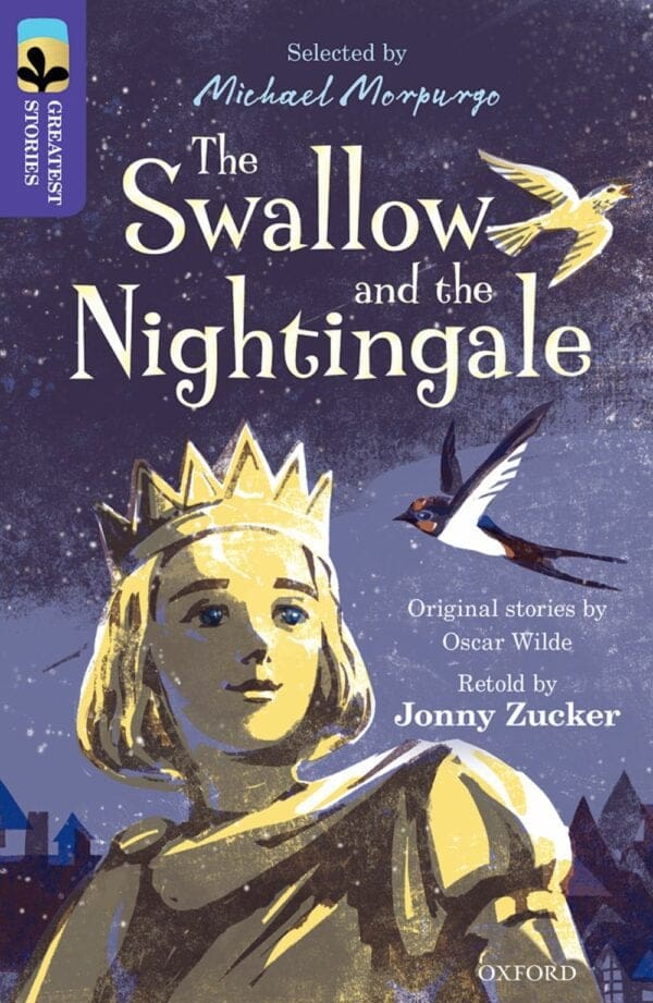 ORT:Treetops Great Stories Level 11 The Swallow and the Nightingale