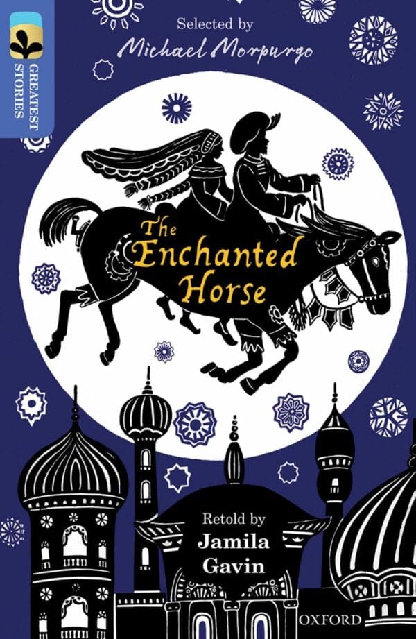 ORT:Treetops Great Stories Level 17 The Enchanted Horse