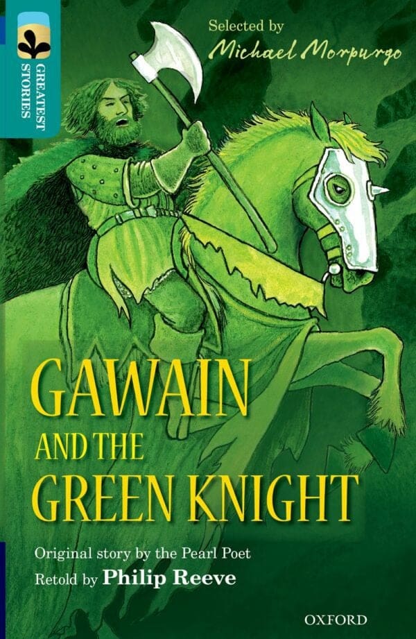 ORT:Treetops Great Stories Level 16 Gawain and the Green Knight