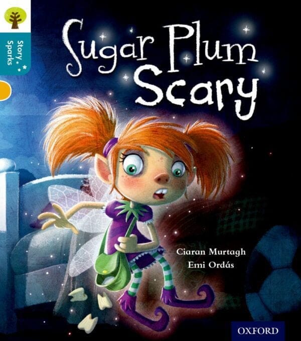 ORT:Story Sparks Level 9 Sugar Plum Scary