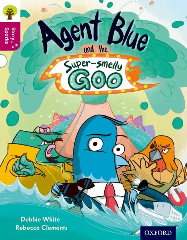 ORT:Story Sparks Level 10 Agent Blue and the Super-smelly Goo
