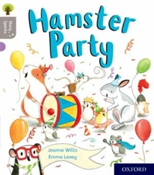 Oxford Reading Tree: Story Sparks Level 1 Hamster Party