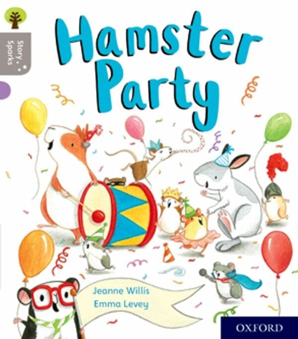Oxford Reading Tree: Story Sparks Level 1 Hamster Party
