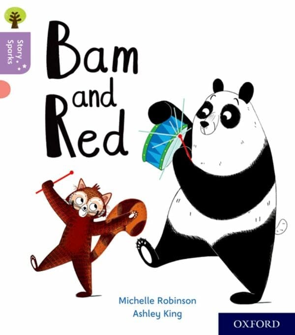 Oxford Reading Tree: Story Sparks Level 1+ Bam And Red